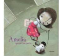 Amelia Quiere Un Perro - BOWLEY, TIM, NEVES, ANDRE Bowley, Tim, Neves, Andre (Auteur)