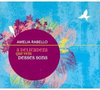 Amelia Rabello - Delicadeza Que Vem Desses Sons [Import]