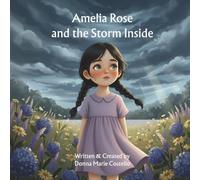 Amelia Rose and the Storm Inside