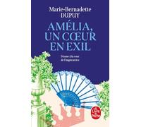 Amélia, un coeur en exil