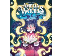 Amelia Woods - Tome 03: Le journal de Serena