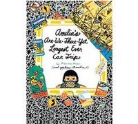 Amelia's Are-We-There-Yet Longest Ever Car Trip, Amelia Marissa Moss (Auteur)