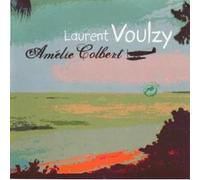 Amélie Colbert - CD Single - Laurent Voulzy