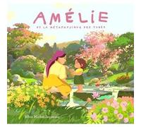 Amélie et la métaphysique des tubes L'album du film évènement - Alexandra Garibal - Albin Michel Jeunesse - cartonné - Album jeunesse