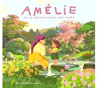 Amélie et la métaphysique des tubes: L'album du film évènement