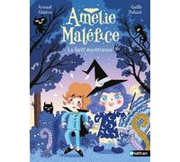 Amélie Maléfice – La forêt des mystères – Une aventure magique pour enfants – Dès 6 ans – Nathan
