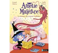 Amélie Maléfice : La menace du serpent à plumes - Arnaud Alméras - Nathan - Poche - Roman cadet