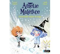 Amélie Maléfice - L'abominable tempête de neige - Lune Bleue Dès 6 ans