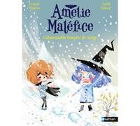 Amélie Maléfice - L'abominable tempête de neige Arnaud Alméras (Auteur), Gaëlle Duhaze (Illustration)