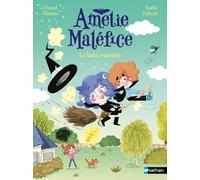 Amélie Maléfice - Le balai envoûté - Arnaud Alméras - Nathan - Poche - Album jeunesse