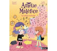 Amélie Maléfice : Le cadeau enchanté