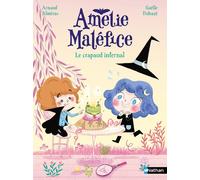 Amélie Maléfice : Le crapaud infernal - Arnaud Alméras - Nathan - Poche - Roman cadet