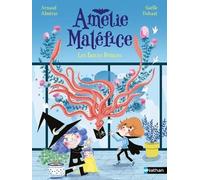 Amélie Maléfice - Les Farces Féroces