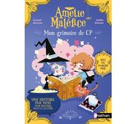 Amélie Maléfice : Mon grimoire de CP - Arnaud Alméras - Nathan - Poche - Roman cadet