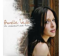 Amelie Veille - Un Moment Ma Folie