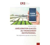 Amélioration d'Accès Au Financement Institutionnel