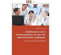 Amélioration De La Communication Au Sein Des Administrations Publiques