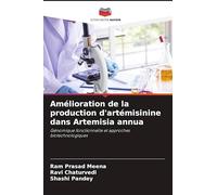 Amélioration de la production d'artémisinine dans Artemisia annua