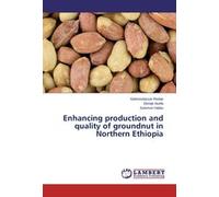 Amélioration de la production et de la qualité des arachides dans le nord de l'Éthiopie