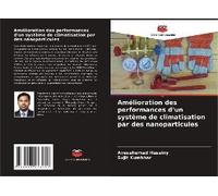 Amélioration Des Performances D'un Système De Climatisation Par Des Nanoparticules