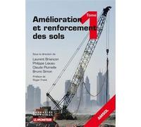 Amélioration et renforcement des sols - Tome 1 Laurent Briançon (Auteur), Philippe Liausu (Auteur), Claude Plumelle (Auteur), Bruno Simon (Auteur)