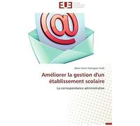 Ameliorer La Gestion D'un Etablissement Scolaire
