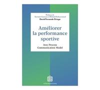 Améliorer La Performance Sportive - Avec Process Communication Model