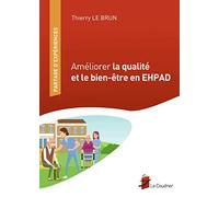 Améliorer la qualité et le bien-être en EHPAD