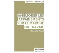 Améliorer les appariements sur le marché du travail