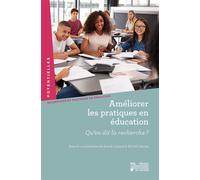 Améliorer les pratiques en éducation Qu'en dit la recherche ? - Michel Janosz - Presses Universitaires De Louvain - broché - Essai