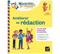 Gaëlle Perrot – Améliorer sa rédaction 6e/5e – Chouette, Je réussis ! – Cahier de soutien – Broché