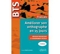 Améliorer son orthographe en 15 jours