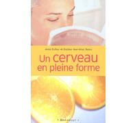 Améliorez les performances de votre cerveau