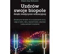 Améliorez votre biochamp grâce à la médecine vibratoire