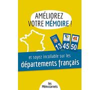 Améliorez votre mémoire ET soyez incollable sur les départements français.