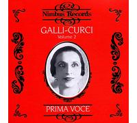 Amelita Galli Curci – Great Singers Vol. 2