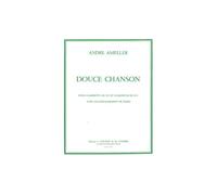 AMELLER - DOUCE CHANSON - CLARINETTE ET PIANO
