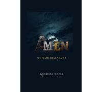 AMEN: IL FIGLIO DELLA LUNA