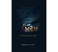 AMEN: IL FIGLIO DELLA LUNA