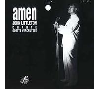 Amen John Littleton Chante Odette Vercruysse