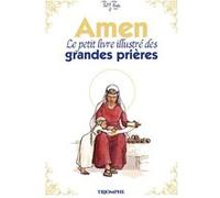 Amen – Le petit livre illustré des grandes prières – Relié – Triomphe
