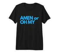 Amen ou Oh My Citation Religieuse Conception de nouveauté T-Shirt Haut de Gamme
