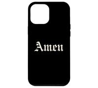 Amen Shirt - Puissante Citation Foi Catholique Traditionnelle Coque pour iPhone 12 Pro Max