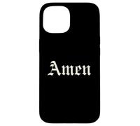 Amen Shirt - Puissante Citation Foi Catholique Traditionnelle Coque pour iPhone 15