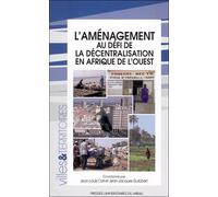 Amenagement au defi de la decentralisation en Afrique de l'ouest - Jean-louis Coll - Presses Universitaires Du Midi - broché - Etude