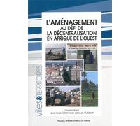 Amenagement au defi de la decentralisation en Afrique de l'ouest - Jean-louis Coll - Presses Universitaires Du Midi - broché - Etude