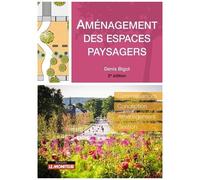 Aménagement Des Espaces Paysagers - Connaissance, Conception, Aménagement, Gestion
