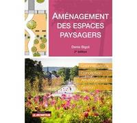 Aménagement Des Espaces Paysagers - Connaissance, Conception, Aménagement, Gestion
