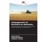 Aménagement du territoire en Amazonie
