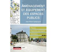 Amènagement et équipement des espaces publics
